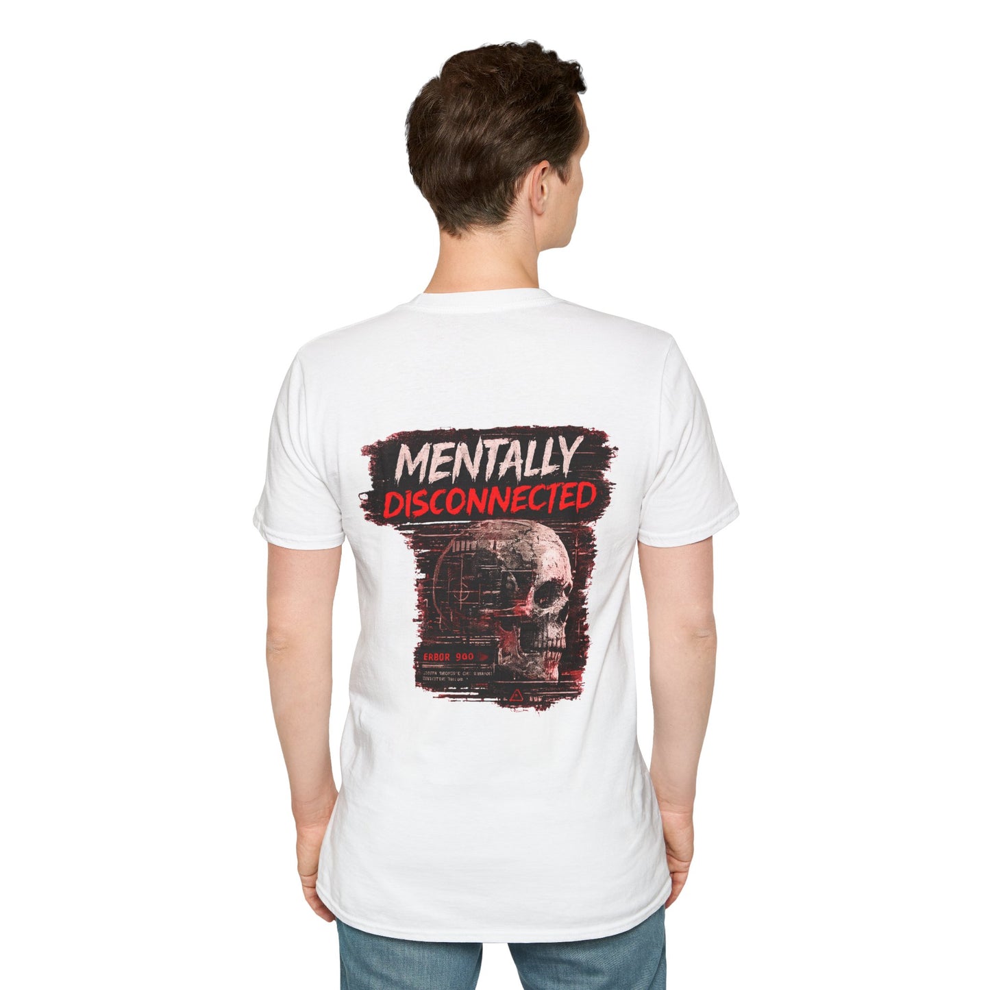 Mentally Disconnected T‑Shirt — With A Casual Chest Logo Tee