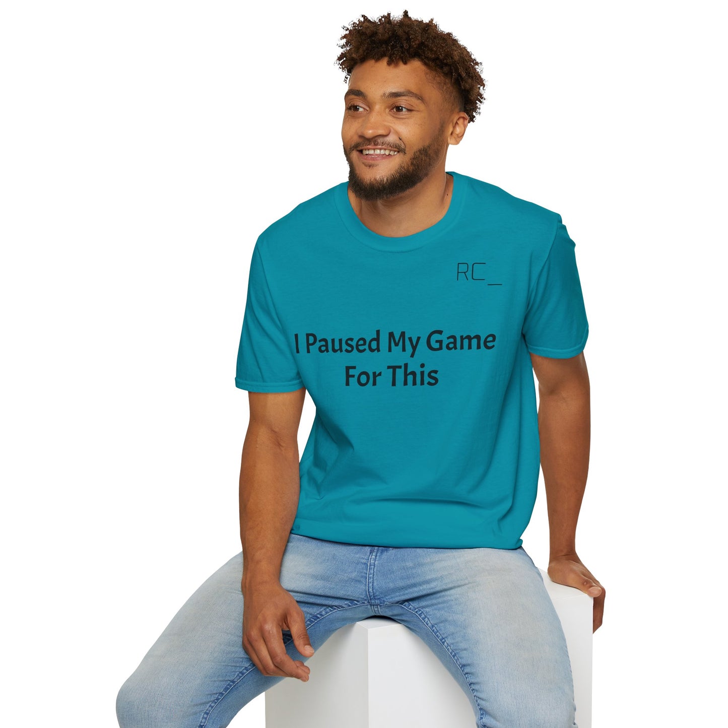 T-Shirt — "Paused My Game For This" Gamer Funny Tee