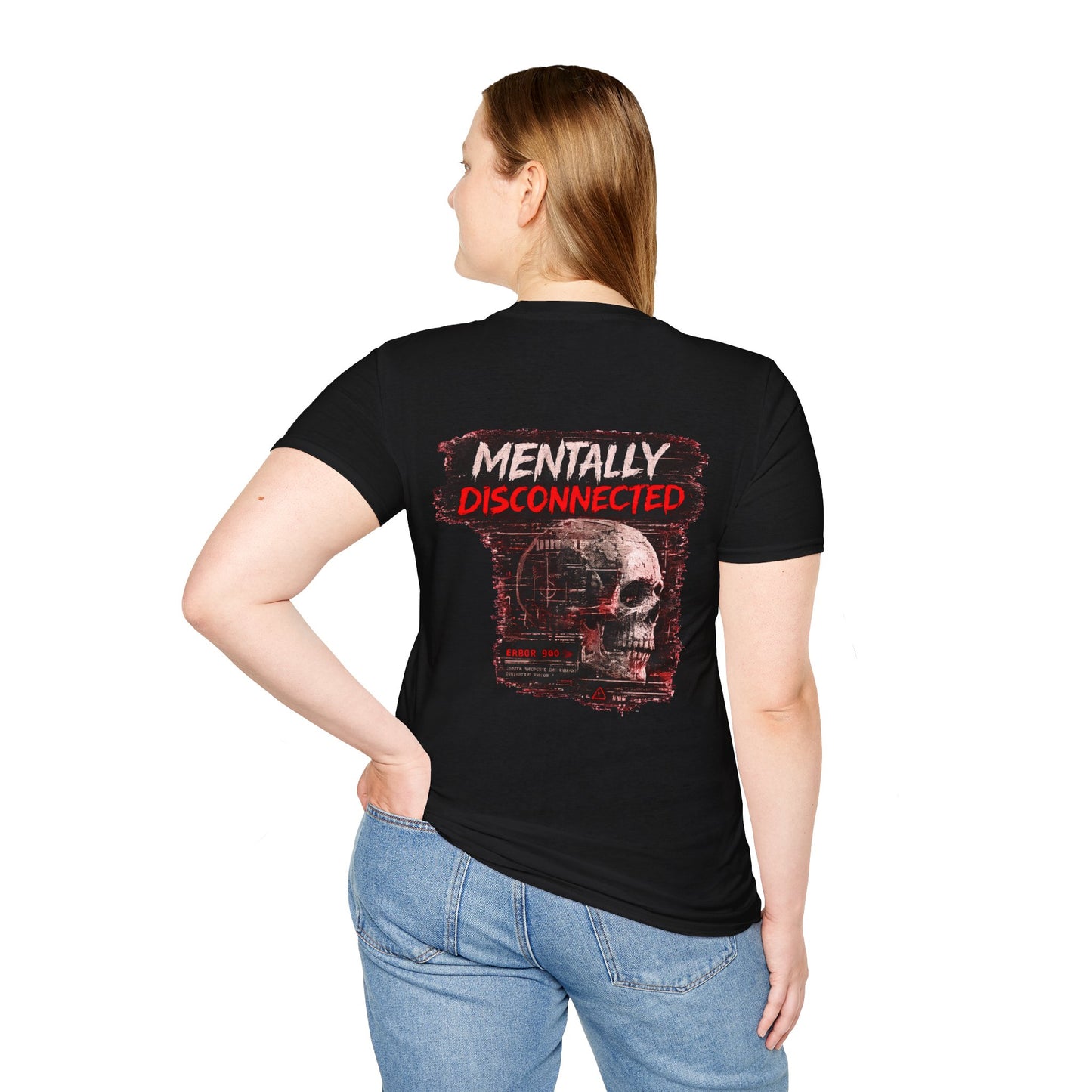 Mentally Disconnected T‑Shirt — With A Casual Chest Logo Tee