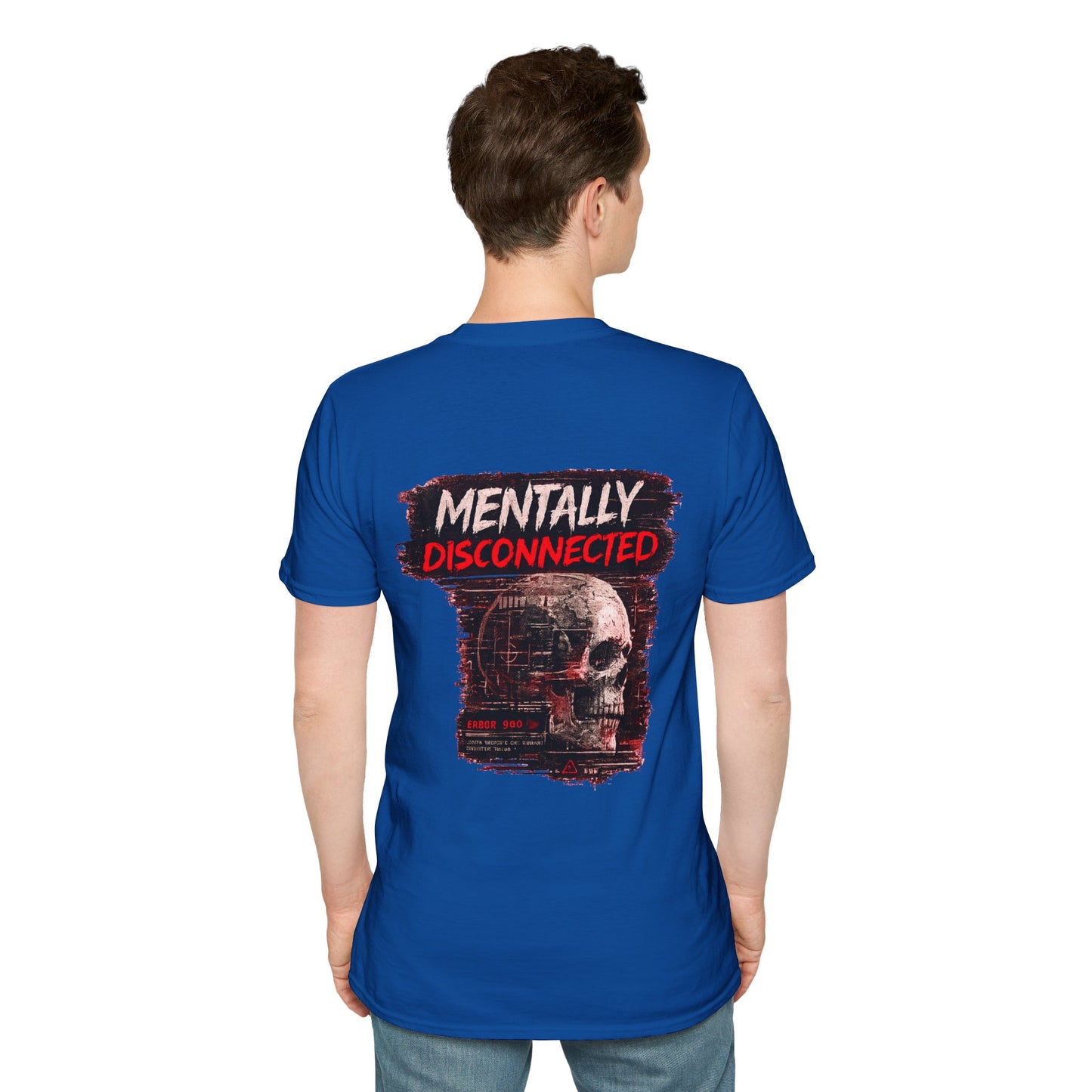 Mentally Disconnected T‑Shirt — With A Casual Chest Logo Tee