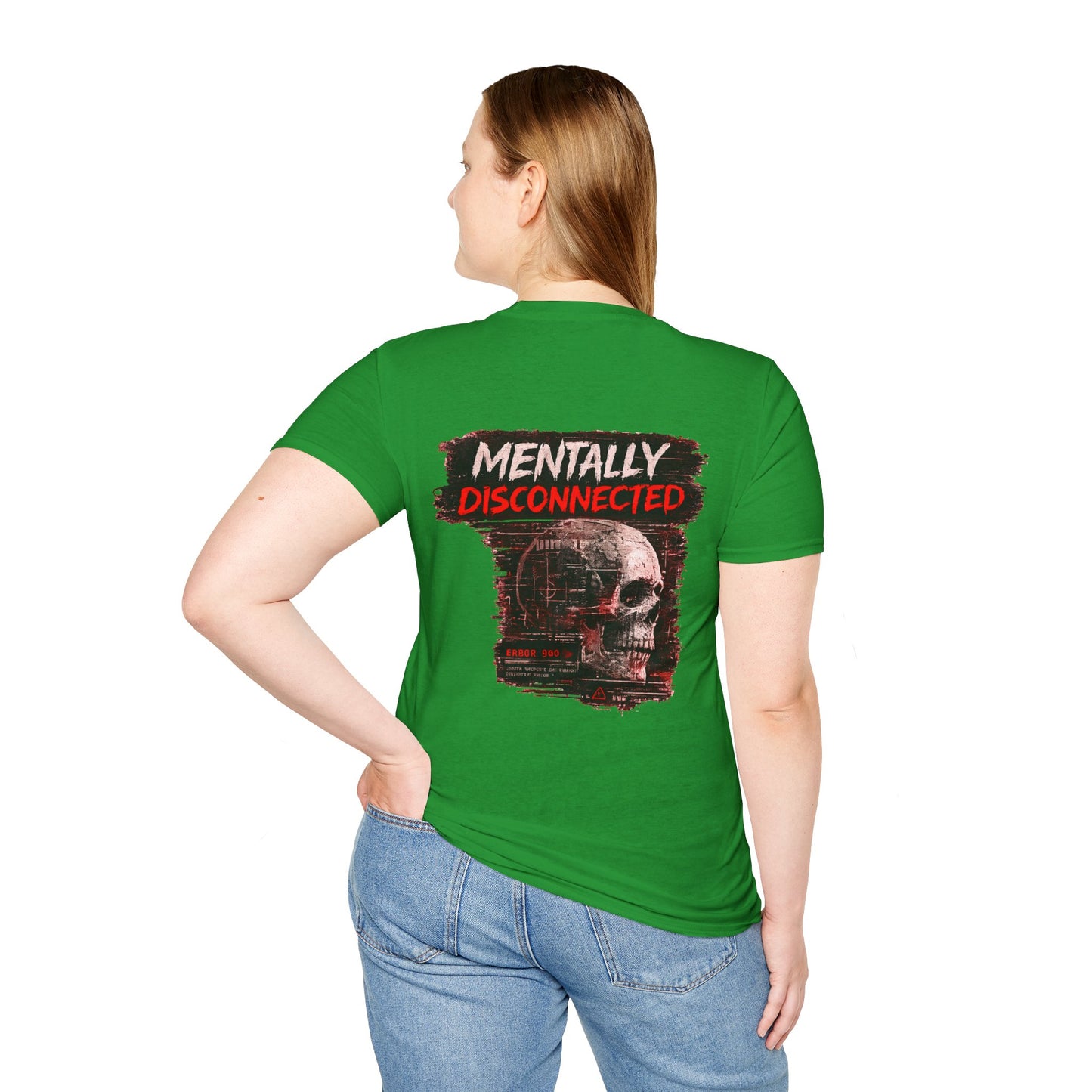 Mentally Disconnected T‑Shirt — With A Casual Chest Logo Tee
