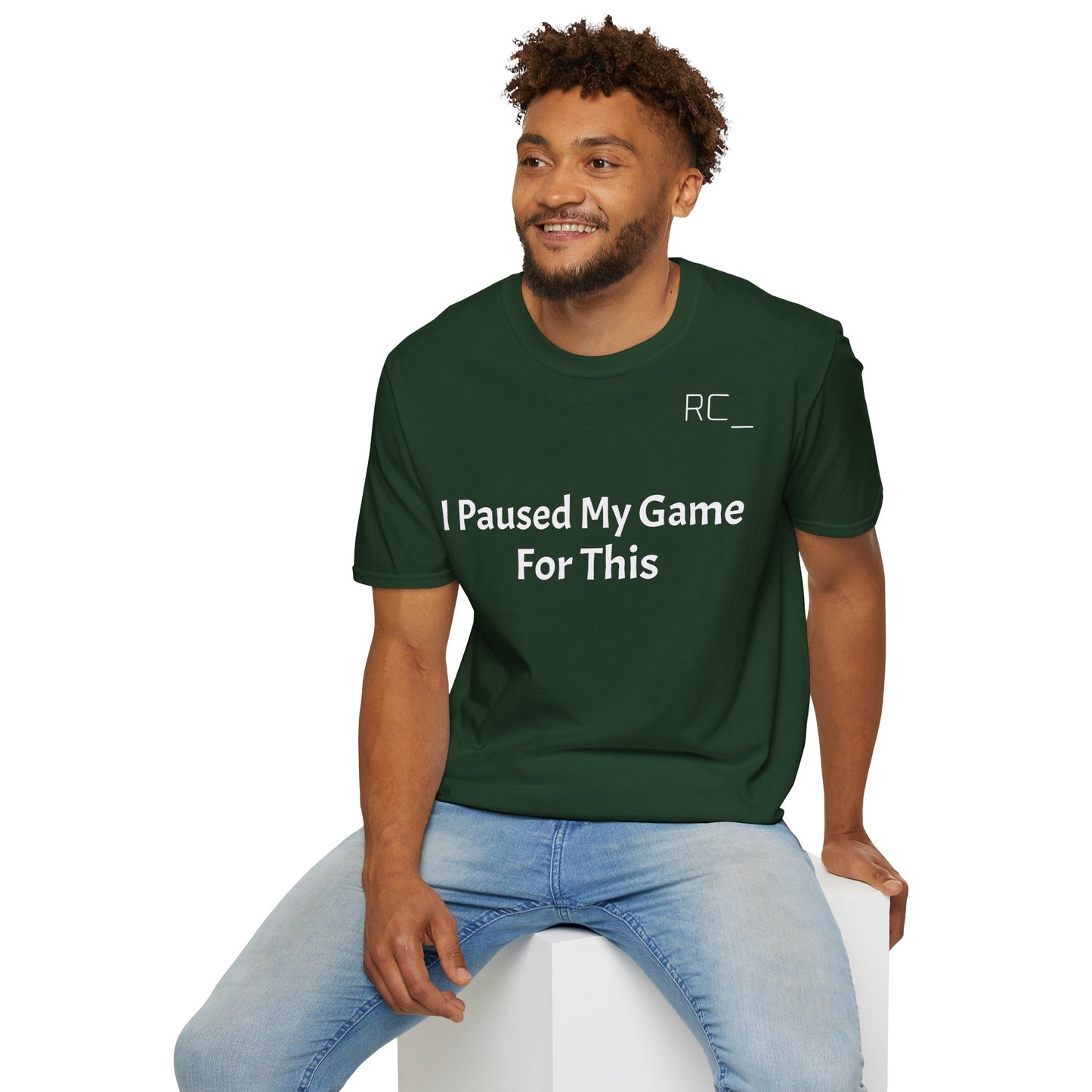 T-Shirt — "Paused My Game For This" Gamer Funny Tee