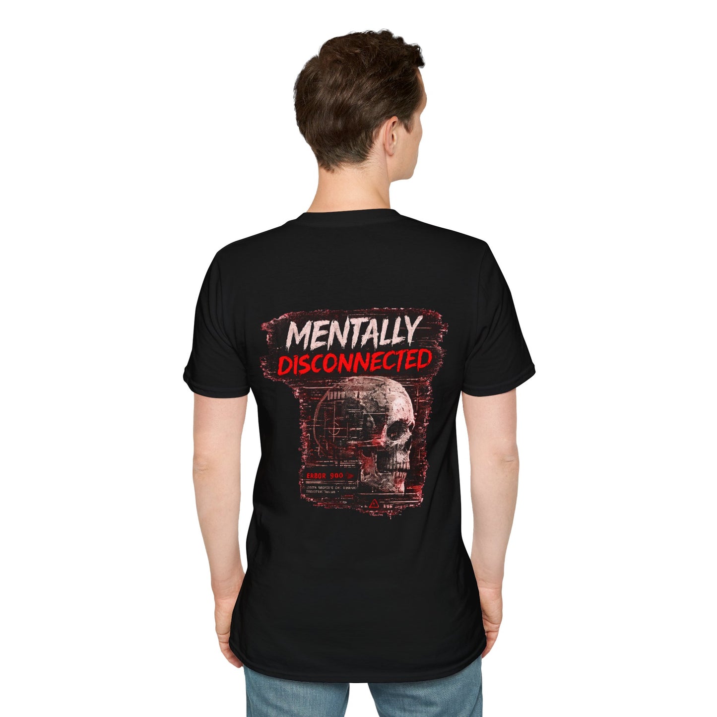 Mentally Disconnected T‑Shirt — With A Casual Chest Logo Tee