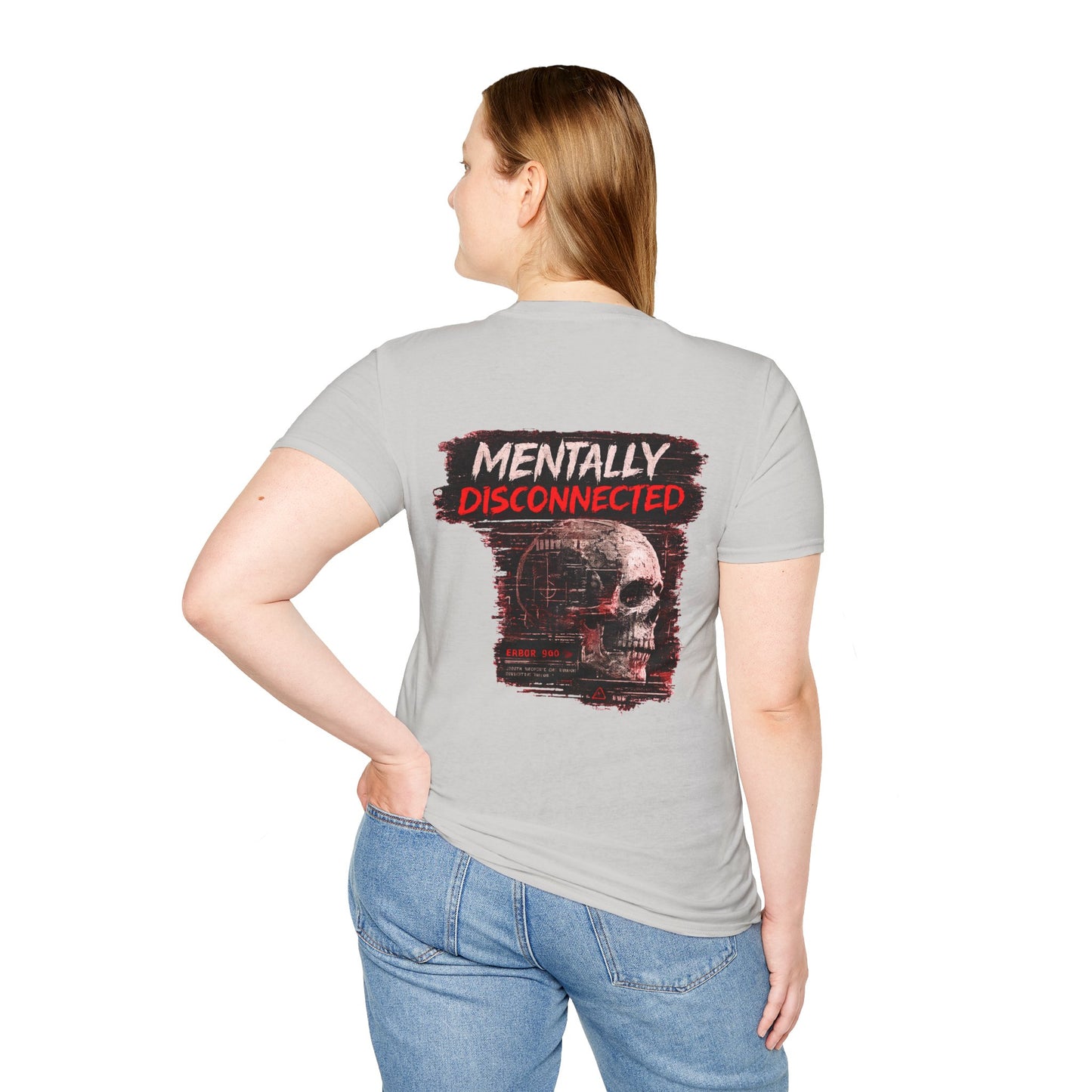 Mentally Disconnected T‑Shirt — With A Casual Chest Logo Tee