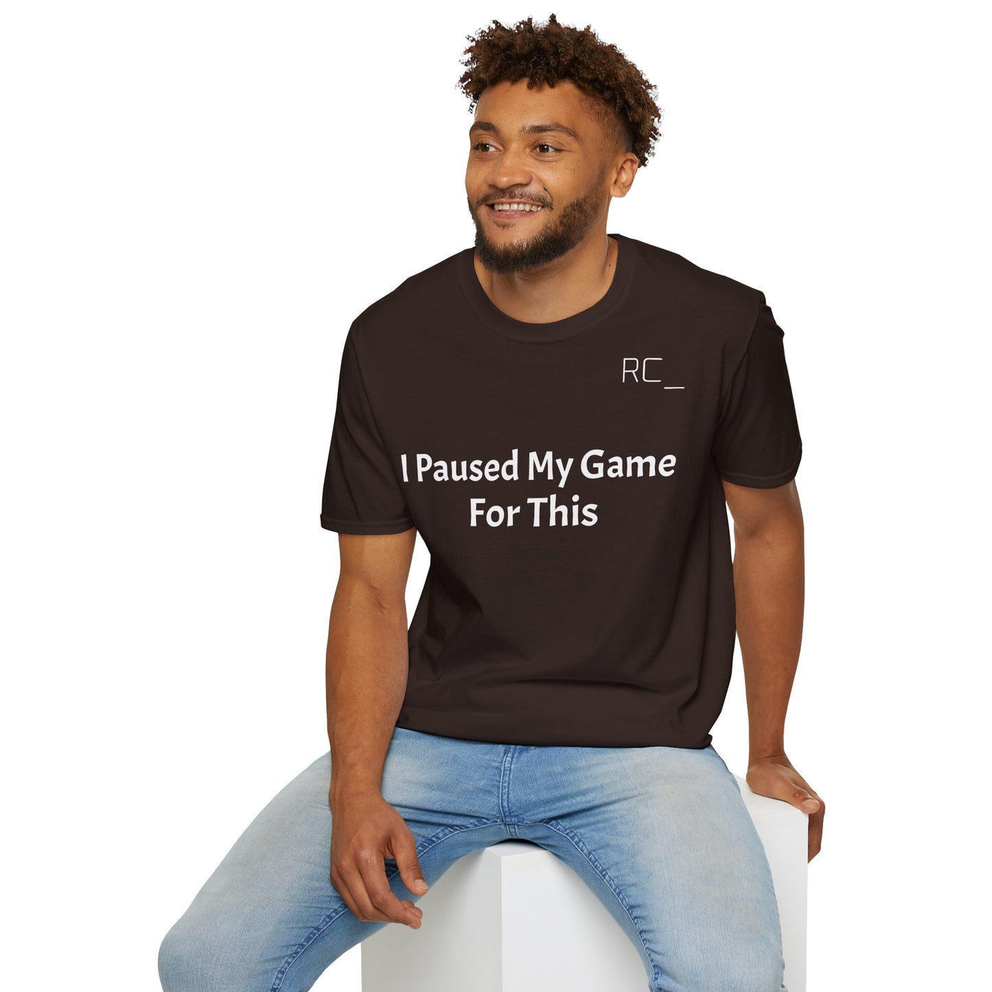 T-Shirt — "Paused My Game For This" Gamer Funny Tee